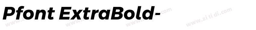 Pfont ExtraBold字体转换